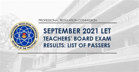 prc.com result|LET RESULT: September 2021 teachers board exam list of passers.